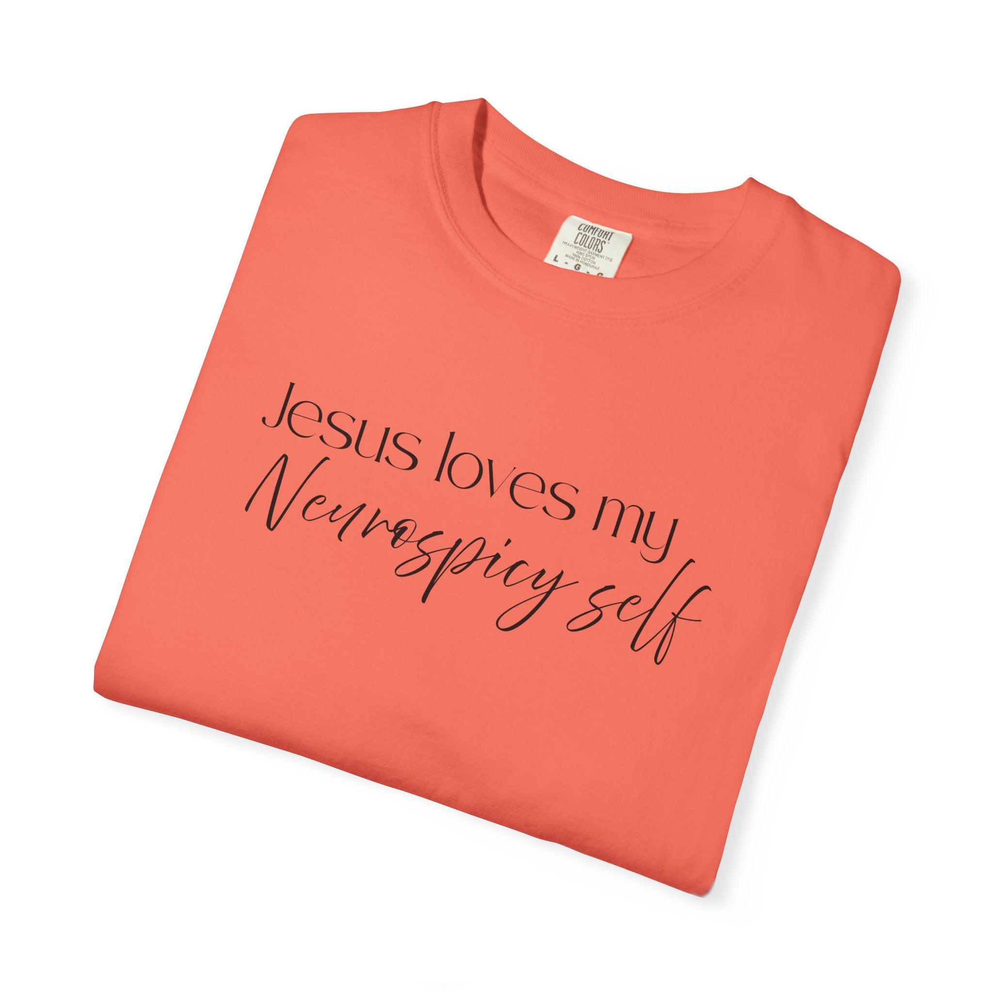 Faith T-Shirt — "Jesus Loves My Neurospicy Self" Christian Graphic Tee