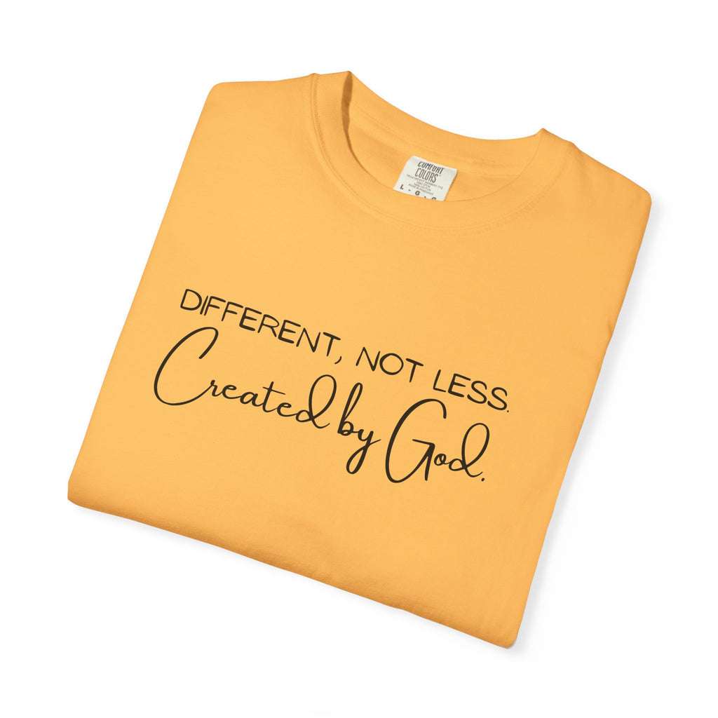 Created by God T-Shirt — "Different, Not Less" Christian Faith Tee
