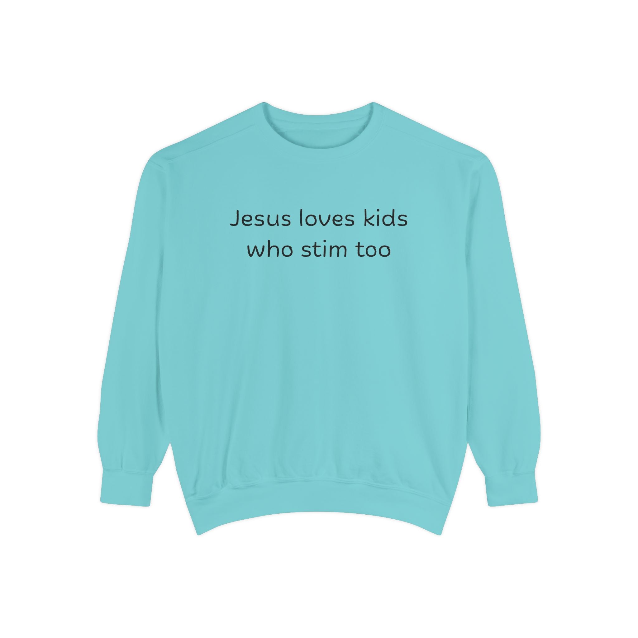 Jesus loves kids who stim too sweatshirt | neurodiversity advocacy