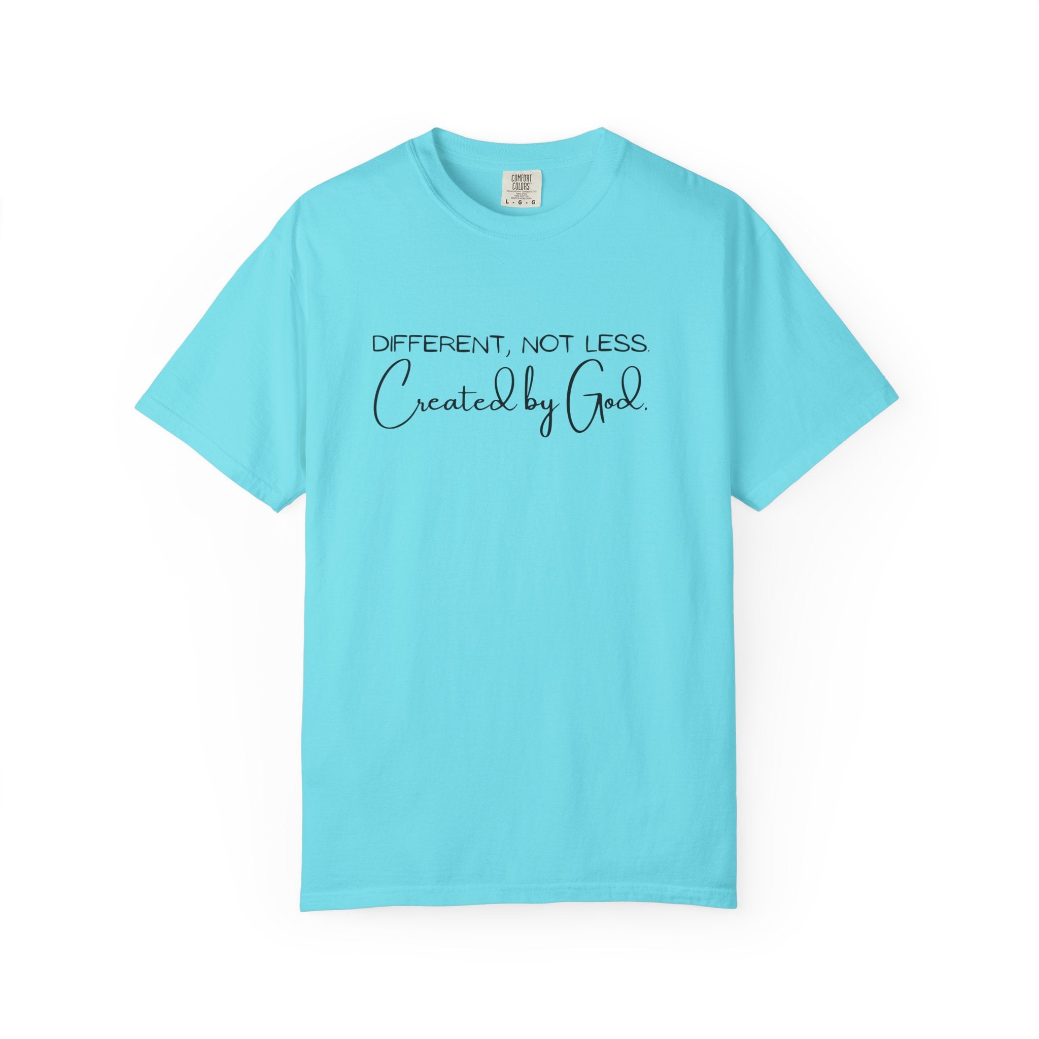 Created by God T-Shirt — "Different, Not Less" Christian Faith Tee