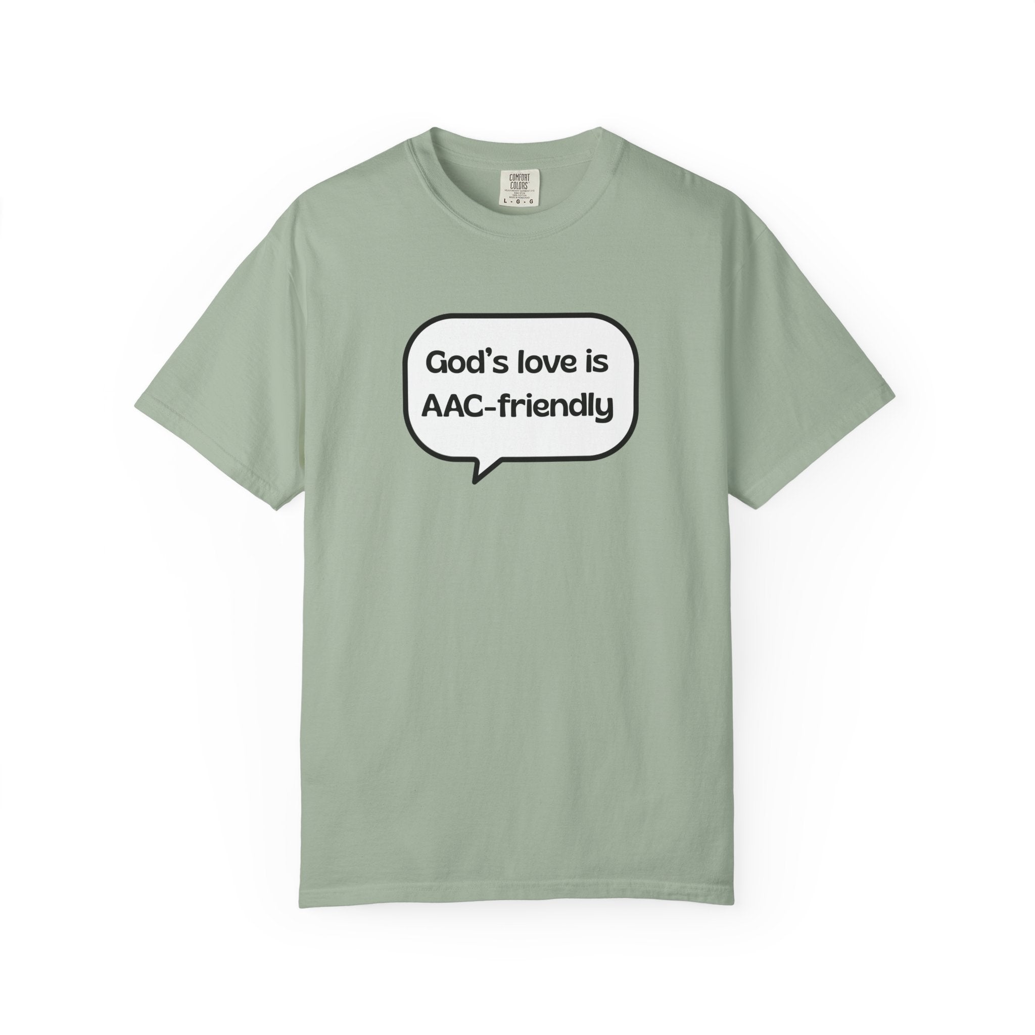 God's Love Is AAC-Friendly T-Shirt