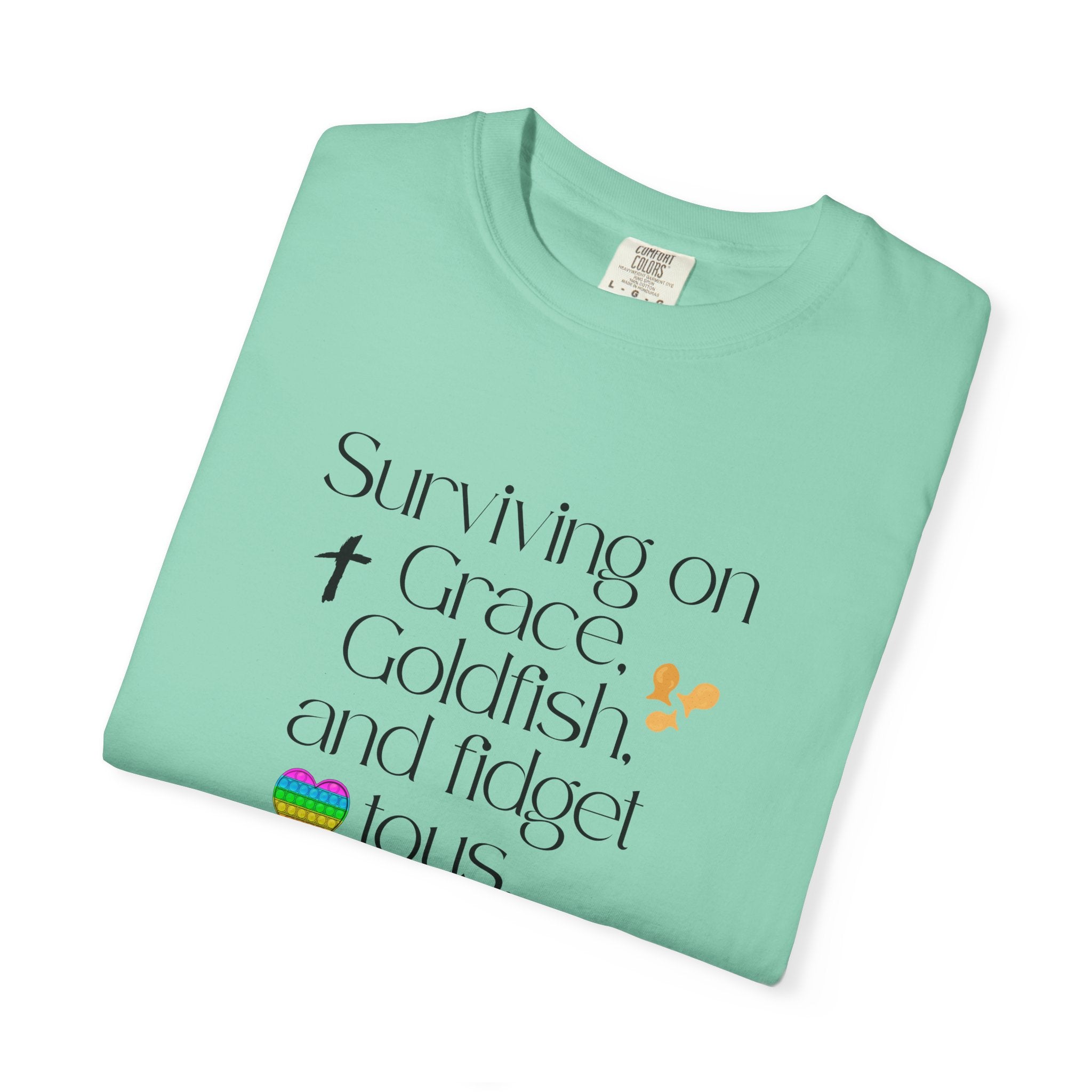 Surviving on Grace, Goldfish & Fidget Toys T-Shirt