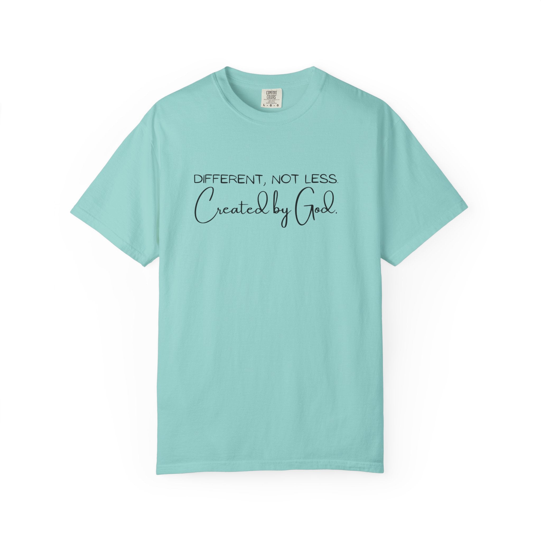Created by God T-Shirt — "Different, Not Less" Christian Faith Tee