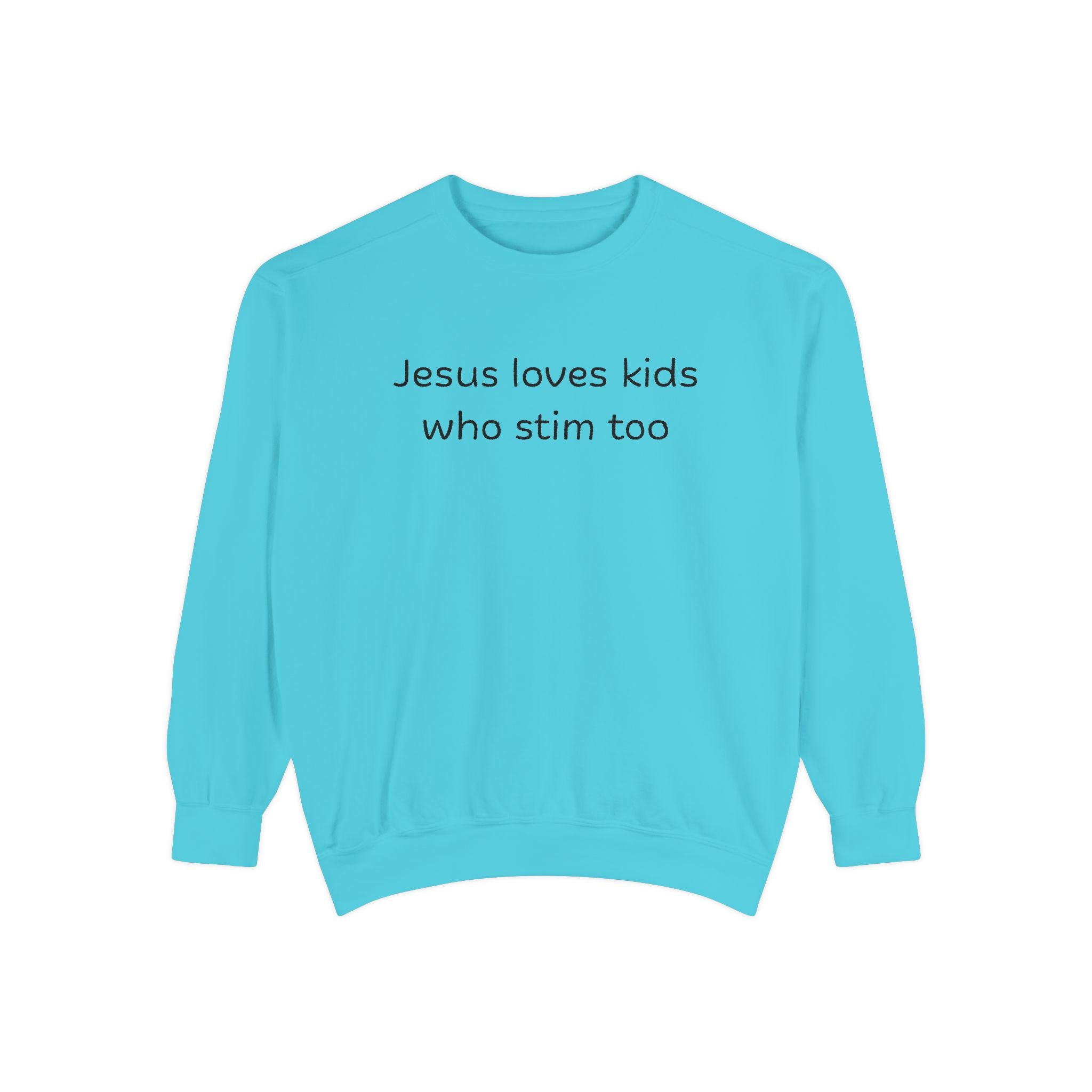 Jesus loves kids who stim too sweatshirt | neurodiversity advocacy