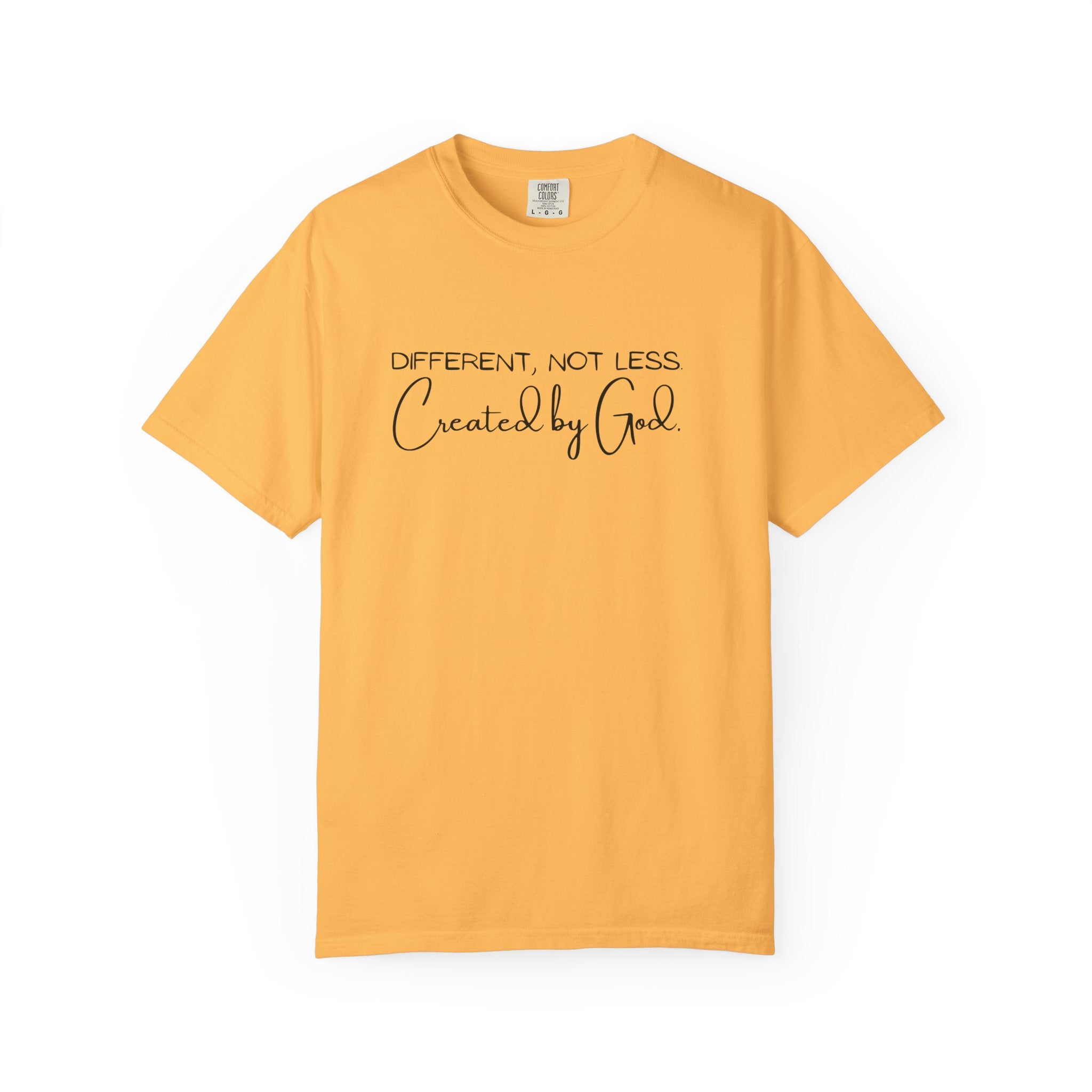 Created by God T-Shirt — "Different, Not Less" Christian Faith Tee