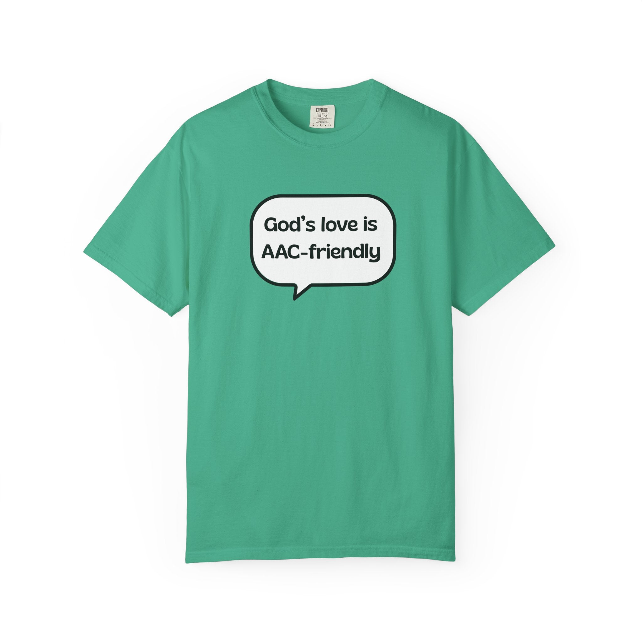 God's Love Is AAC-Friendly T-Shirt