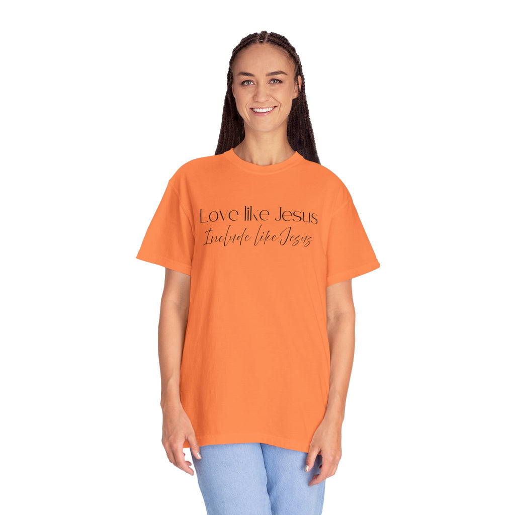 Love Like Jesus Include Like Jesus T‑Shirt — Faith Christian Graphic Tee