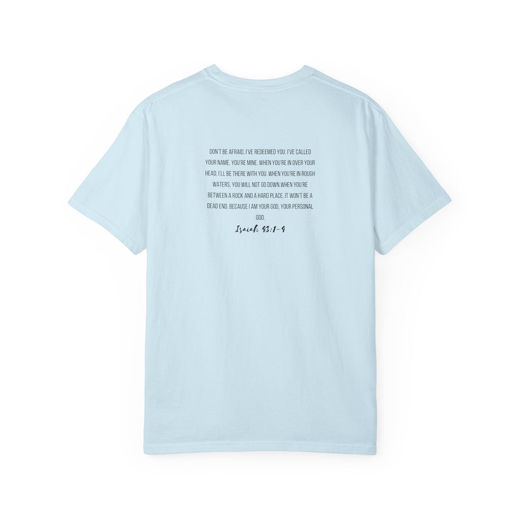 I Am His T-Shirt — Minimal Christian Scripture Tee (Isaiah 41:10 Back)