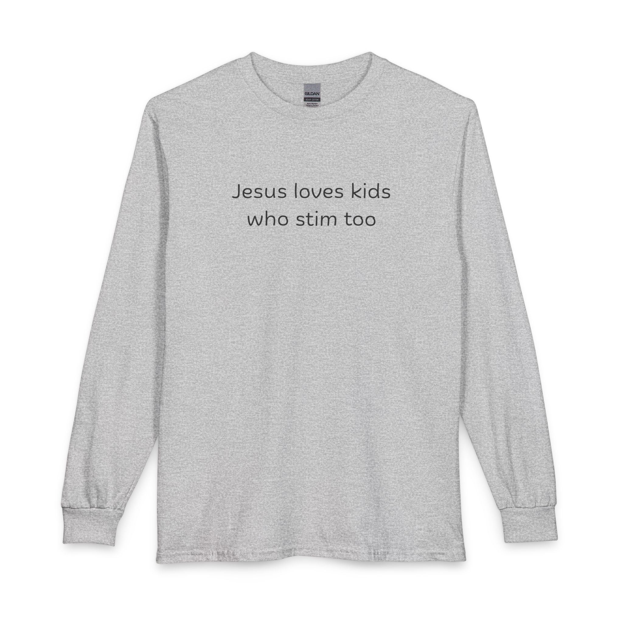 Jesus Loves Kids That Stim Too Long Sleeve Shirt — Special Needs Ministry & Autism Support