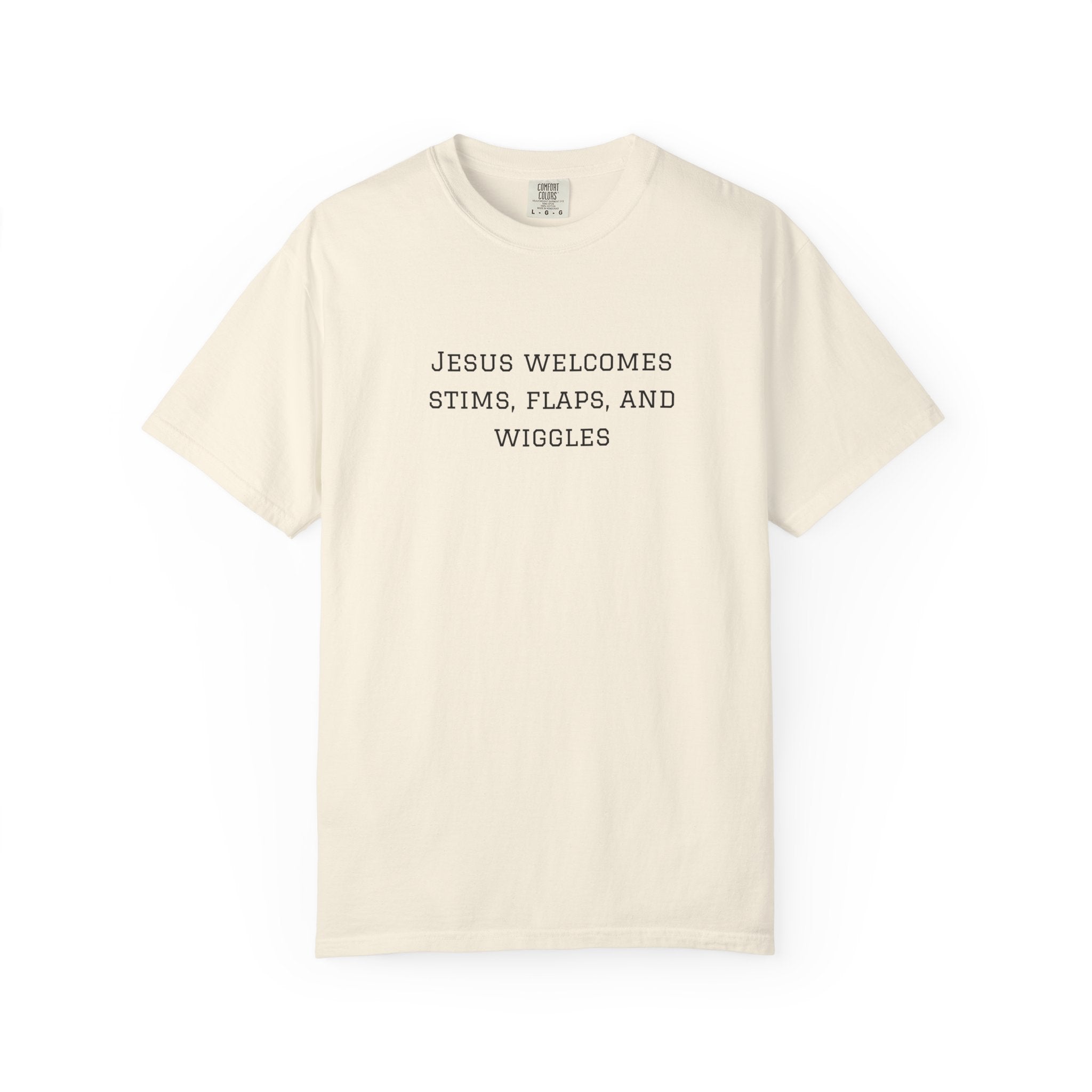 T‑Shirt — "Jesus Welcomes Stims, Flaps, and Wiggles" Graphic Tee