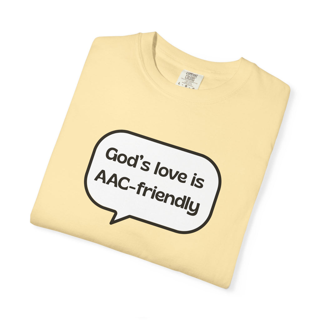 God's Love Is AAC-Friendly T-Shirt
