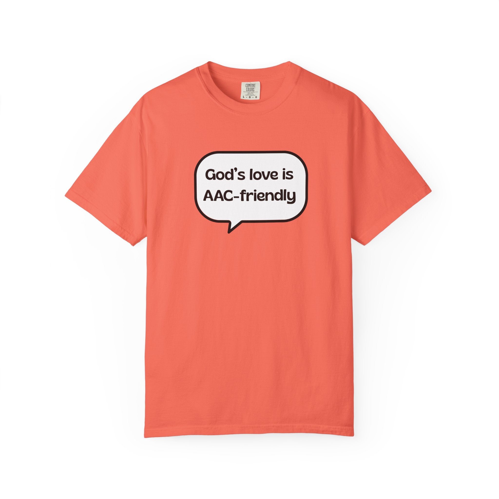God's Love Is AAC-Friendly T-Shirt