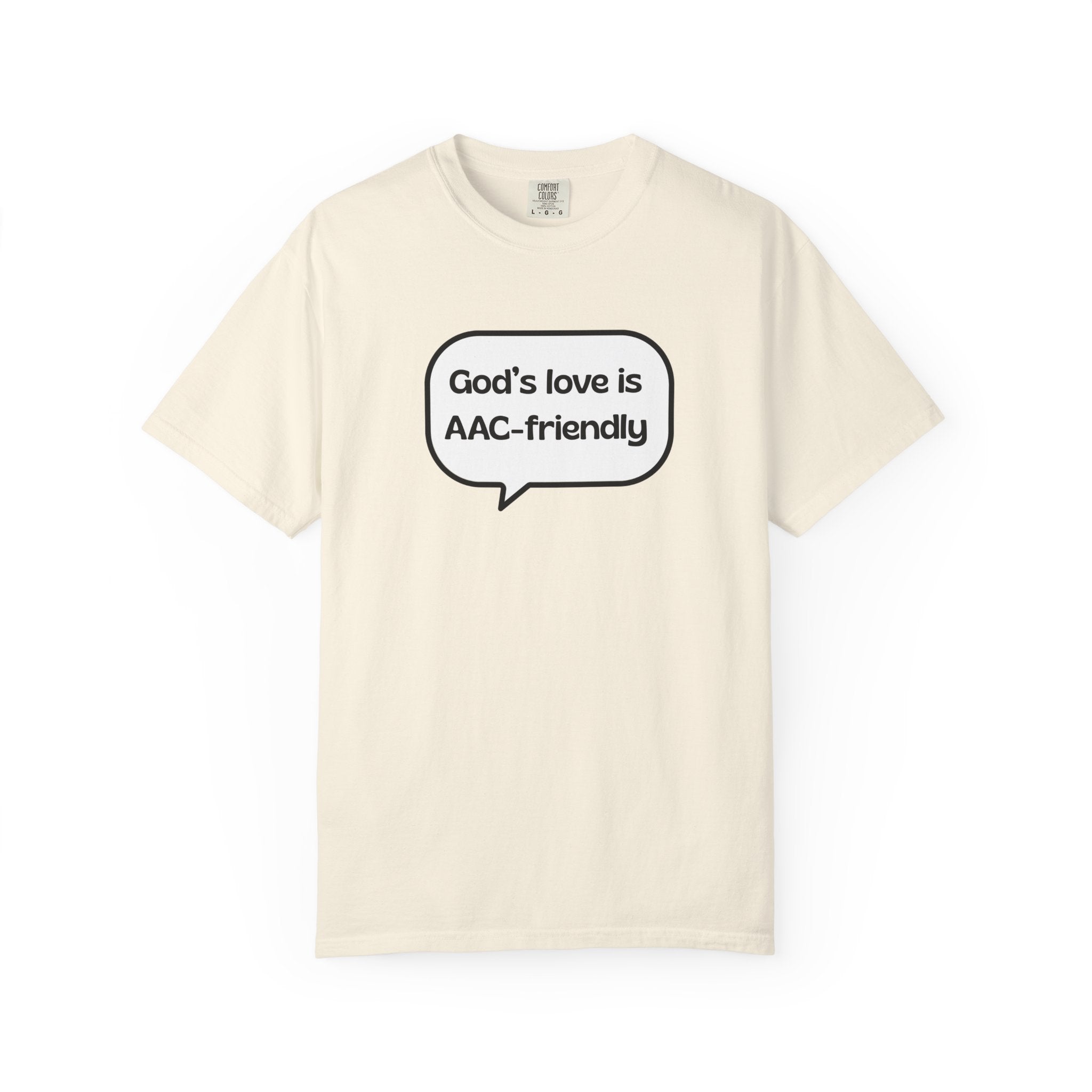 God's Love Is AAC-Friendly T-Shirt