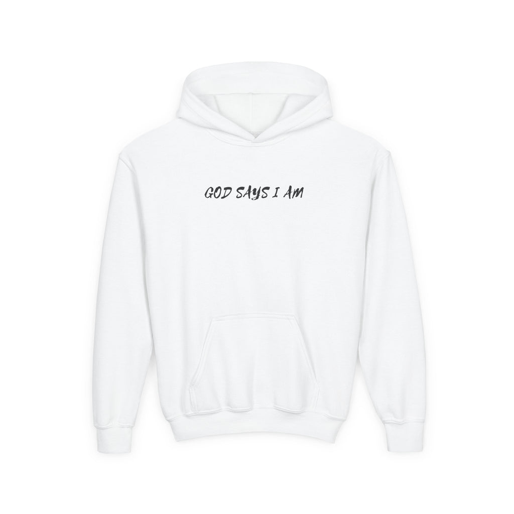 Youth Hoodie — "God Says I Am" Inspirational Christian Pullover