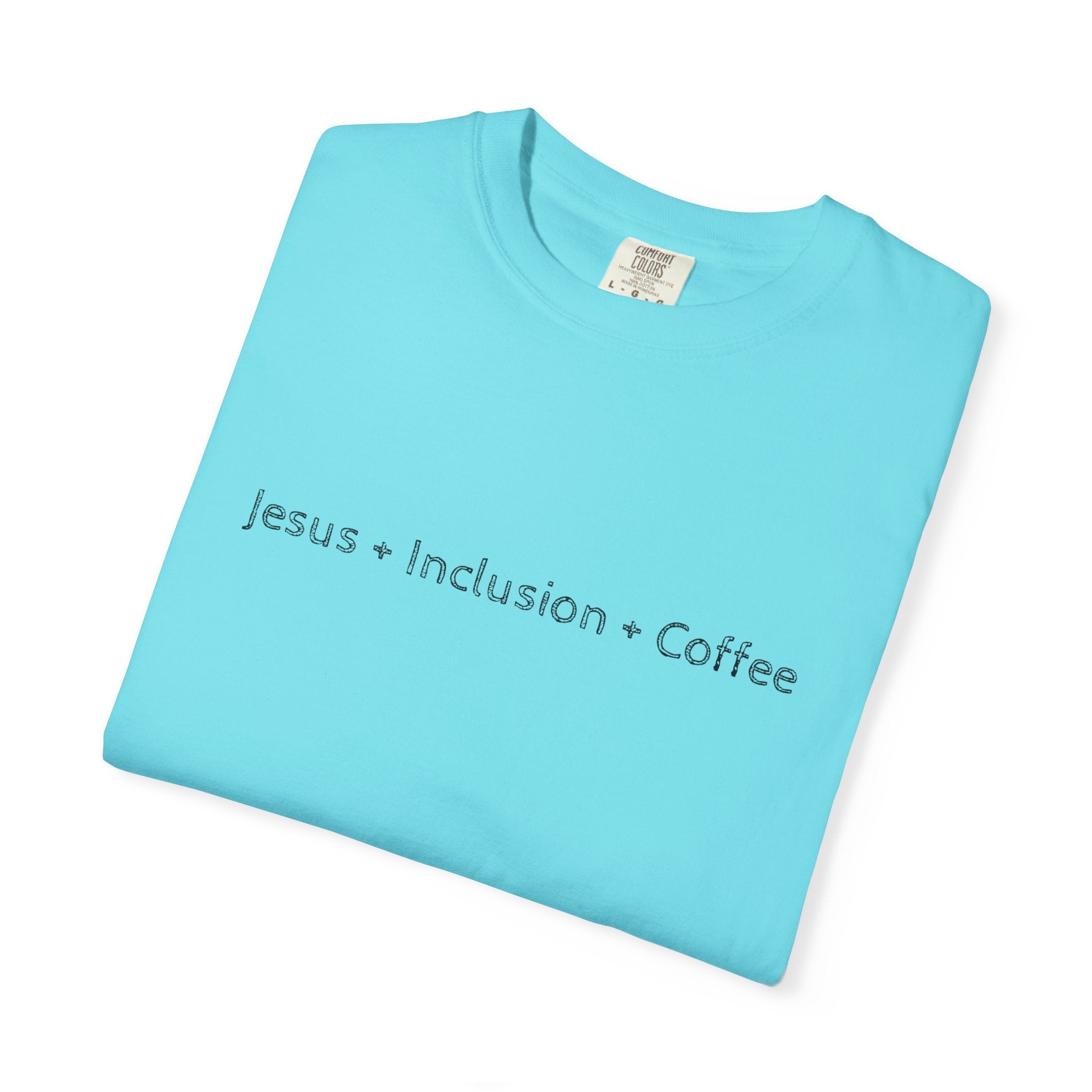 Jesus • Inclusion • Coffee T-Shirt