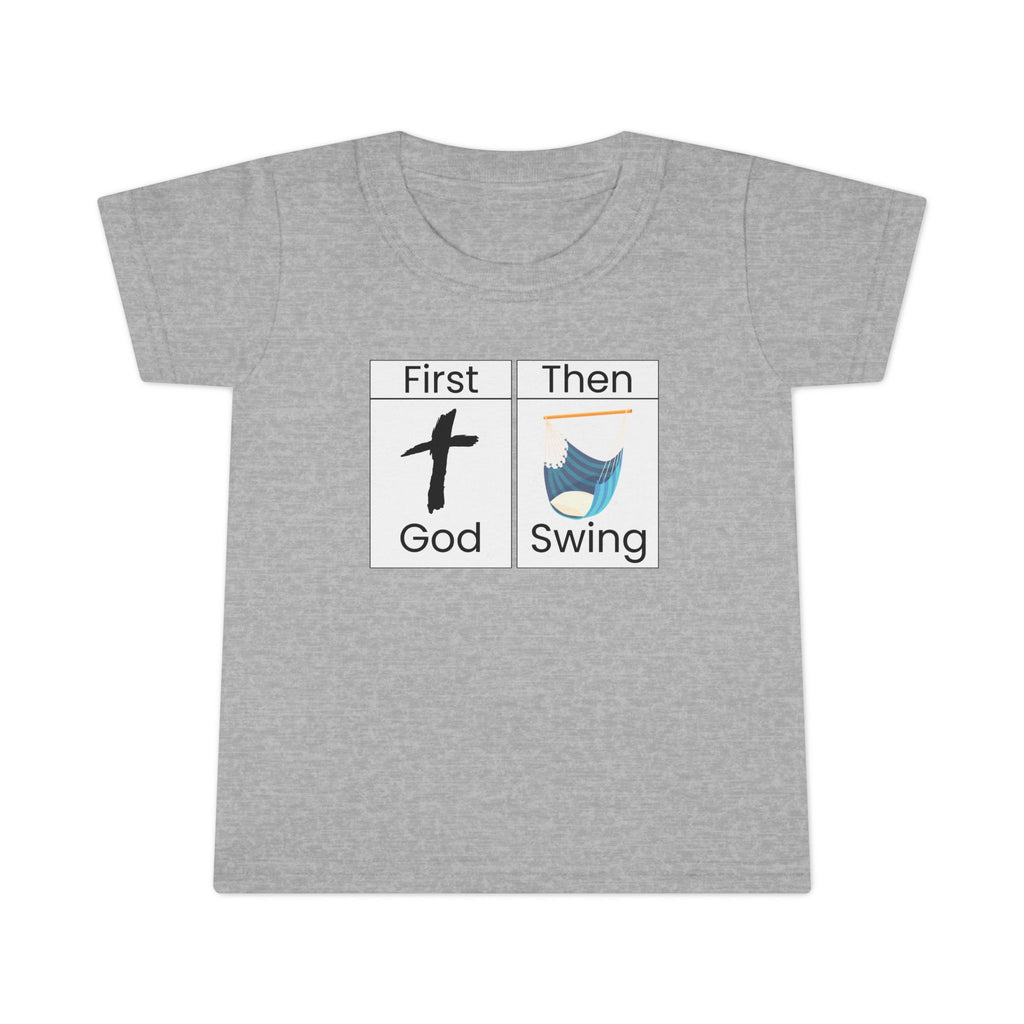 Toddler T-Shirt "First God Then Swing" - Christian Baby Tee