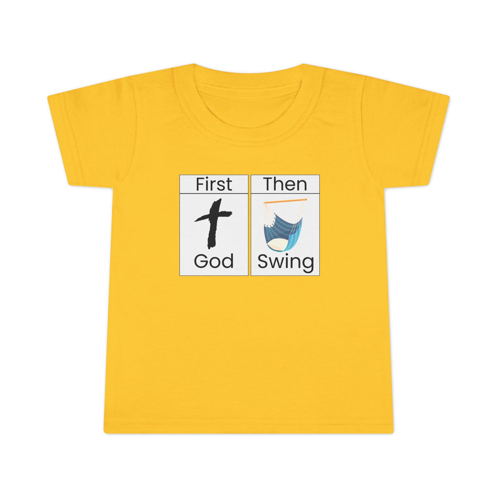 Toddler T-Shirt "First God Then Swing" - Christian Baby Tee