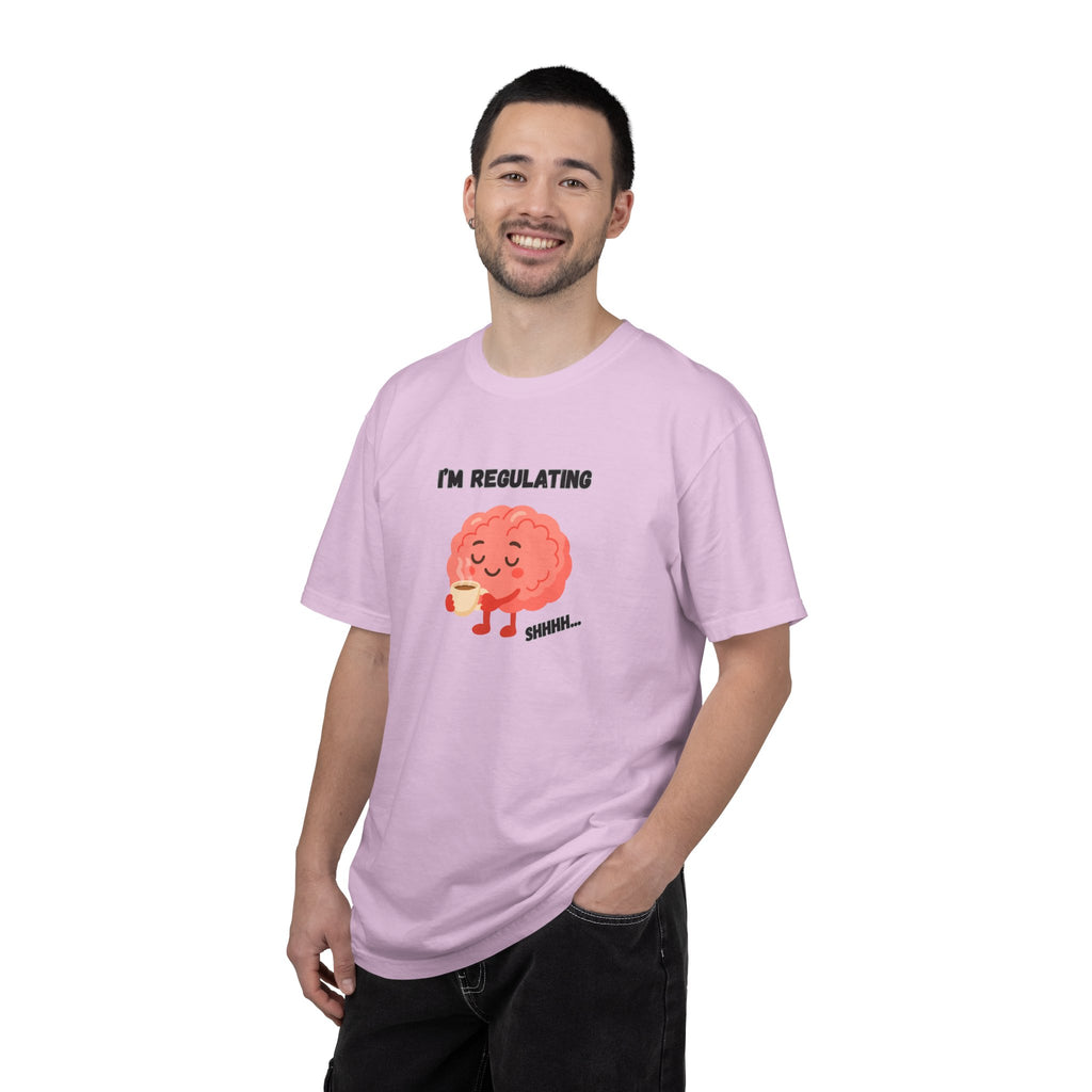 I'm Regulating Brain Tee — Cute Mental Health Awareness T-Shirt