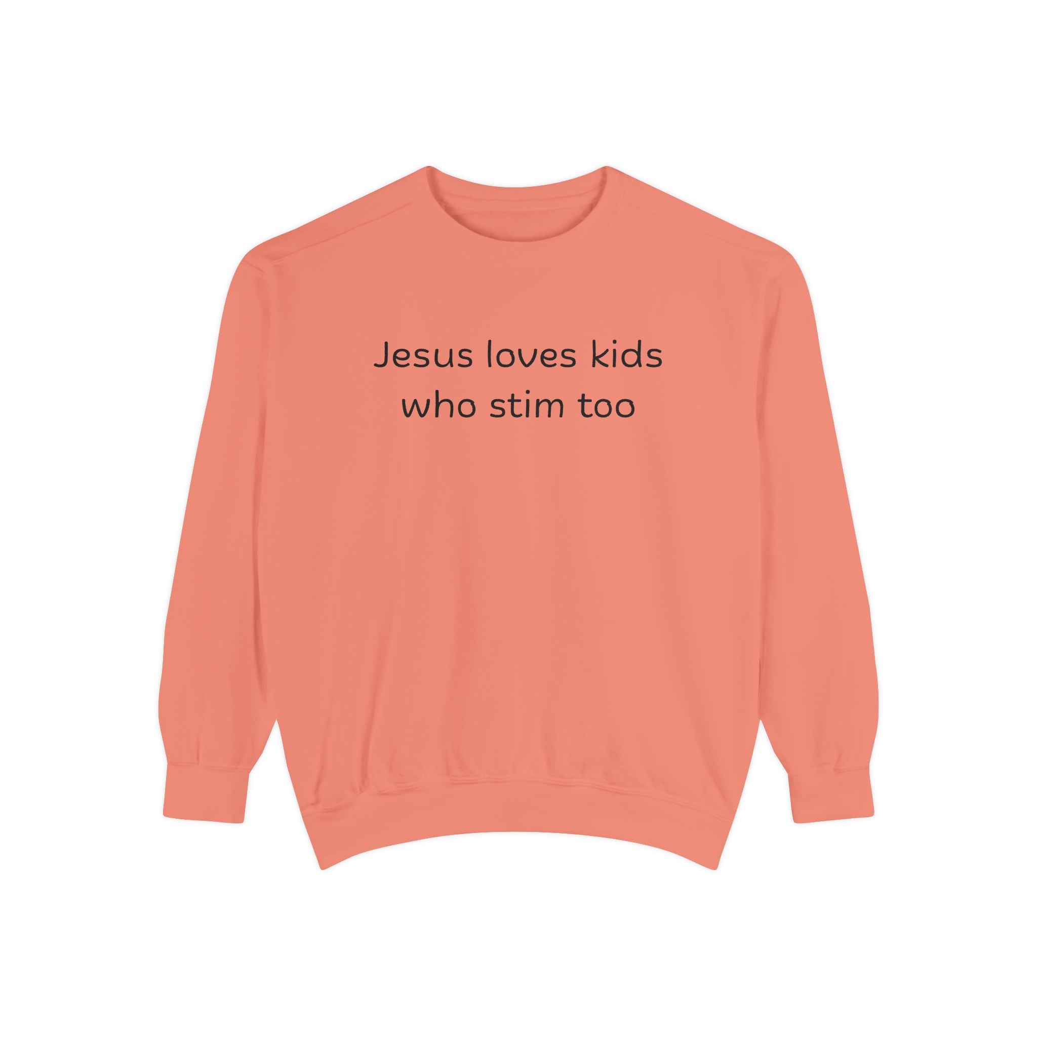 Jesus loves kids who stim too sweatshirt | neurodiversity advocacy