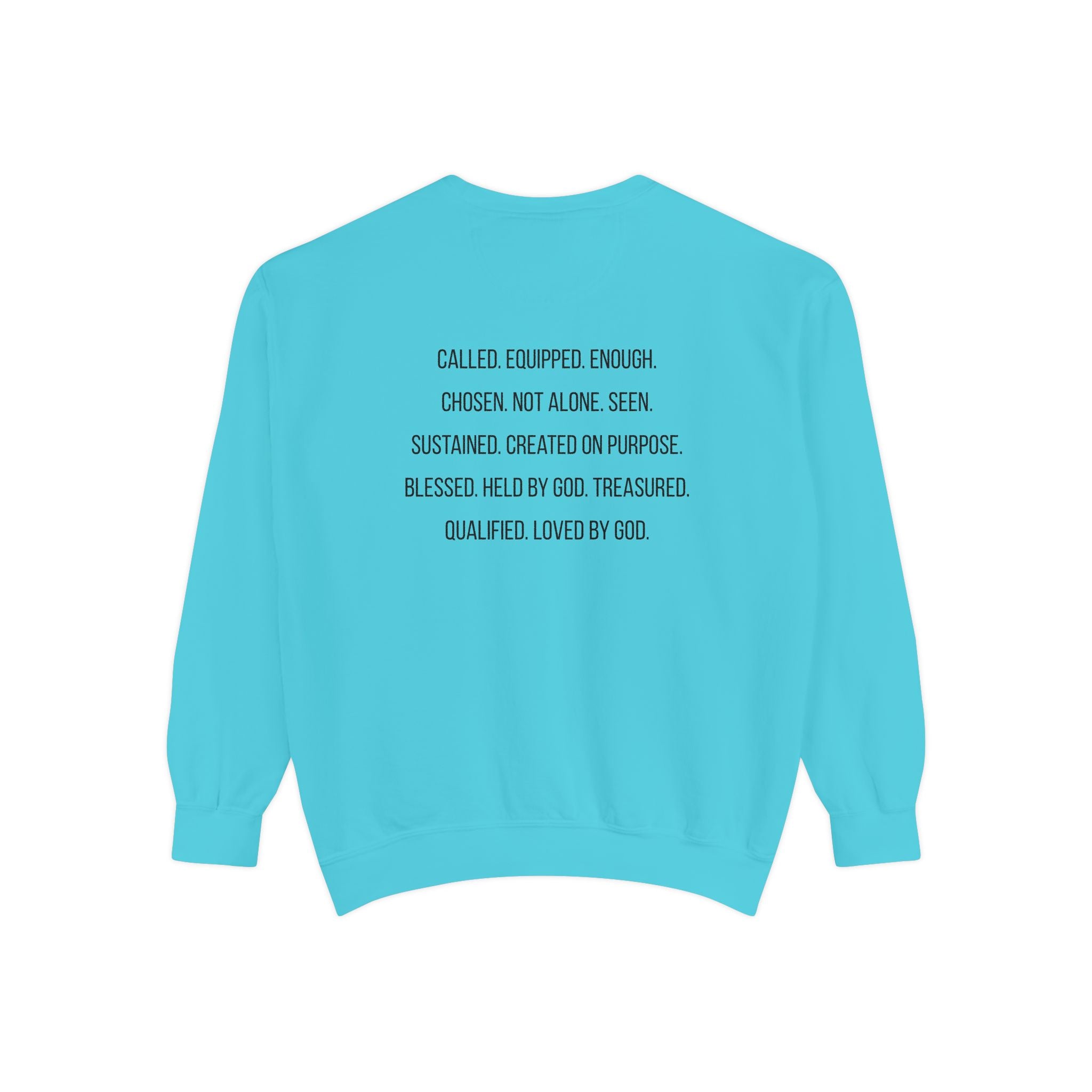 God Says I Am Sweatshirt — Inspirational Christian Message Pullover ("God Says I Am" with Back Scripture Affirmations)