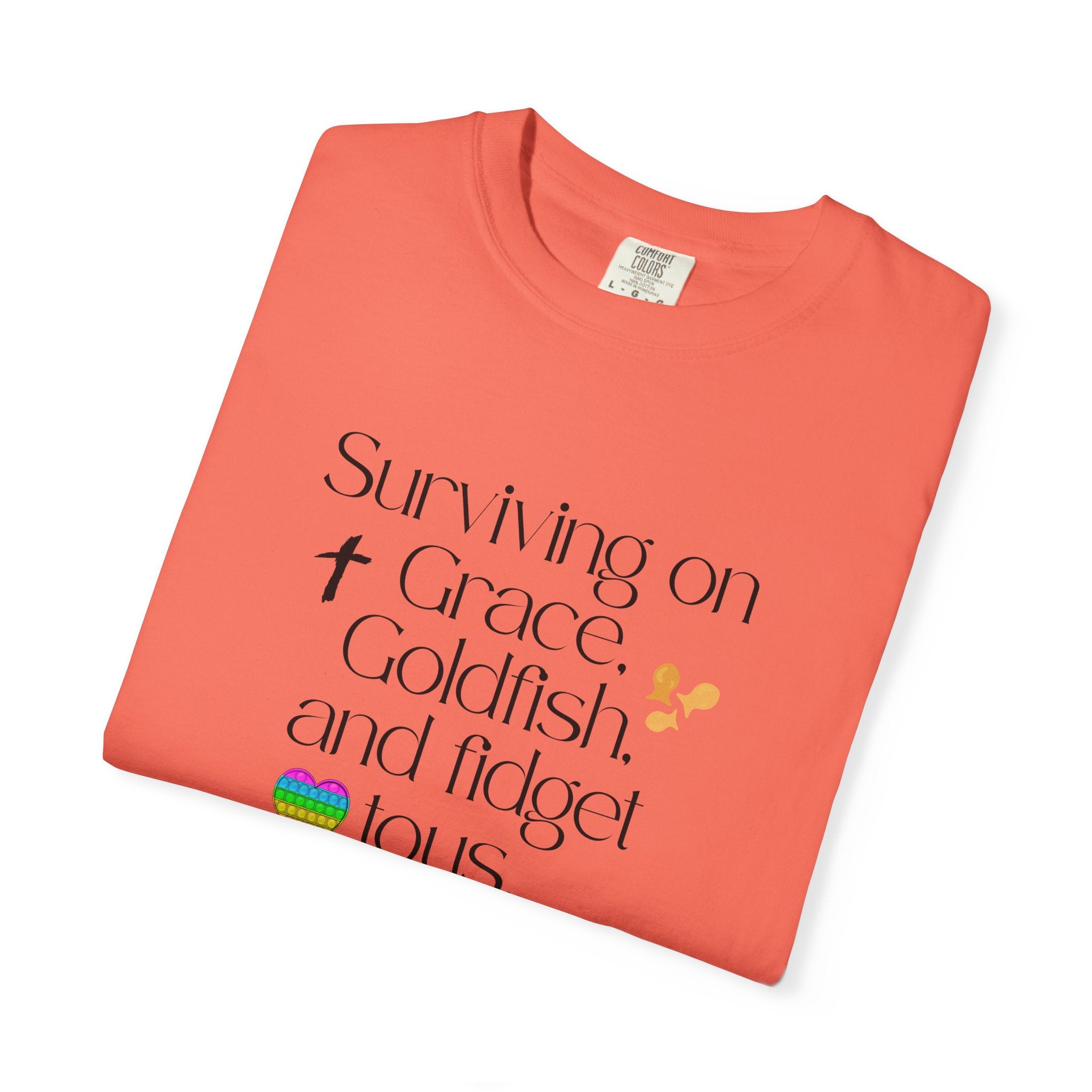Surviving on Grace, Goldfish & Fidget Toys T-Shirt