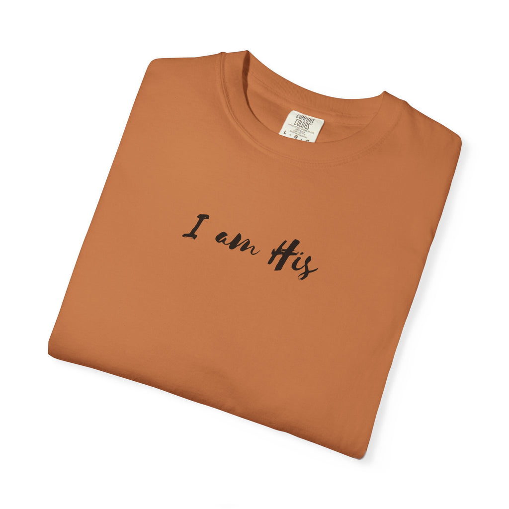 I Am His T-Shirt — Minimal Christian Scripture Tee (Isaiah 41:10 Back)