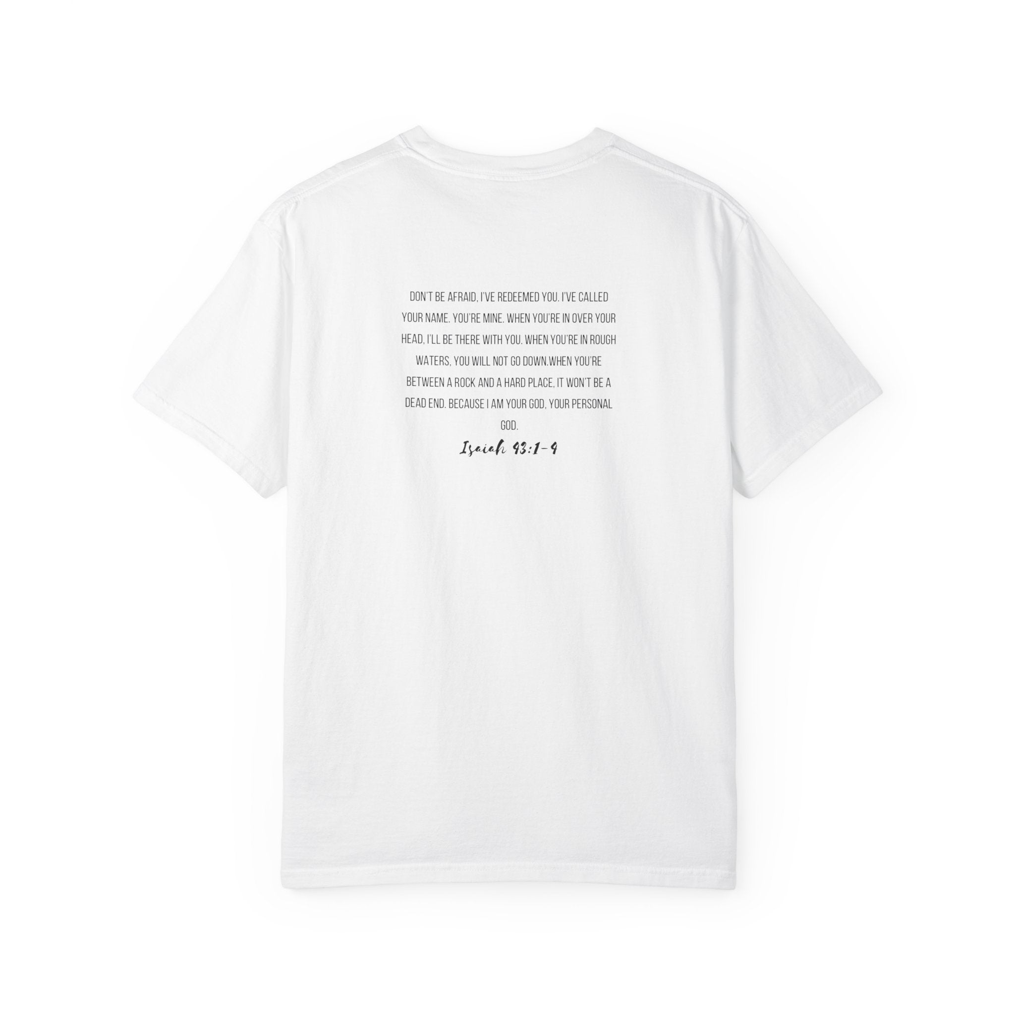 I Am His T-Shirt — Minimal Christian Scripture Tee (Isaiah 41:10 Back)