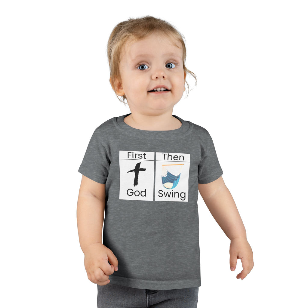 Toddler T-Shirt "First God Then Swing" - Christian Baby Tee