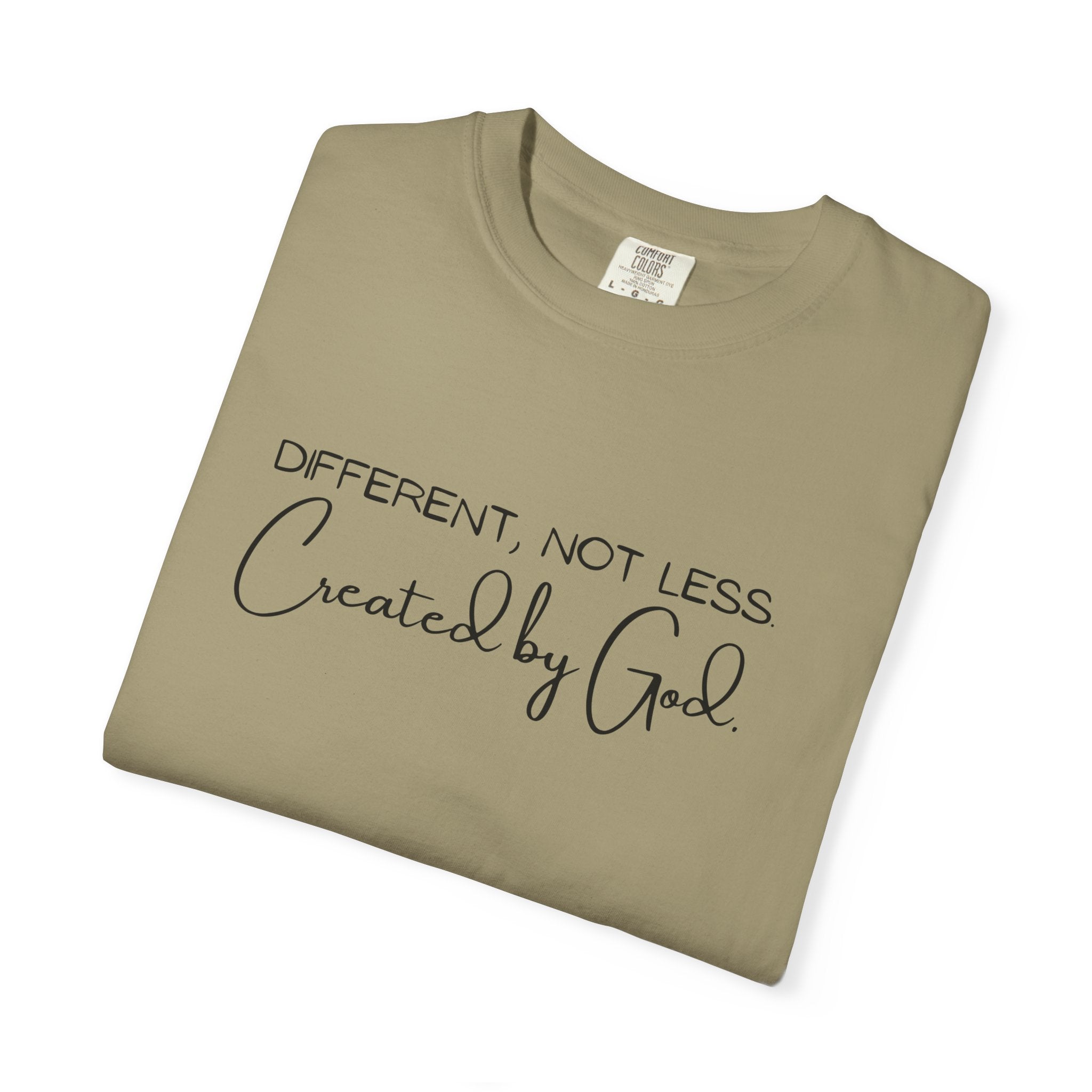 Created by God T-Shirt — "Different, Not Less" Christian Faith Tee