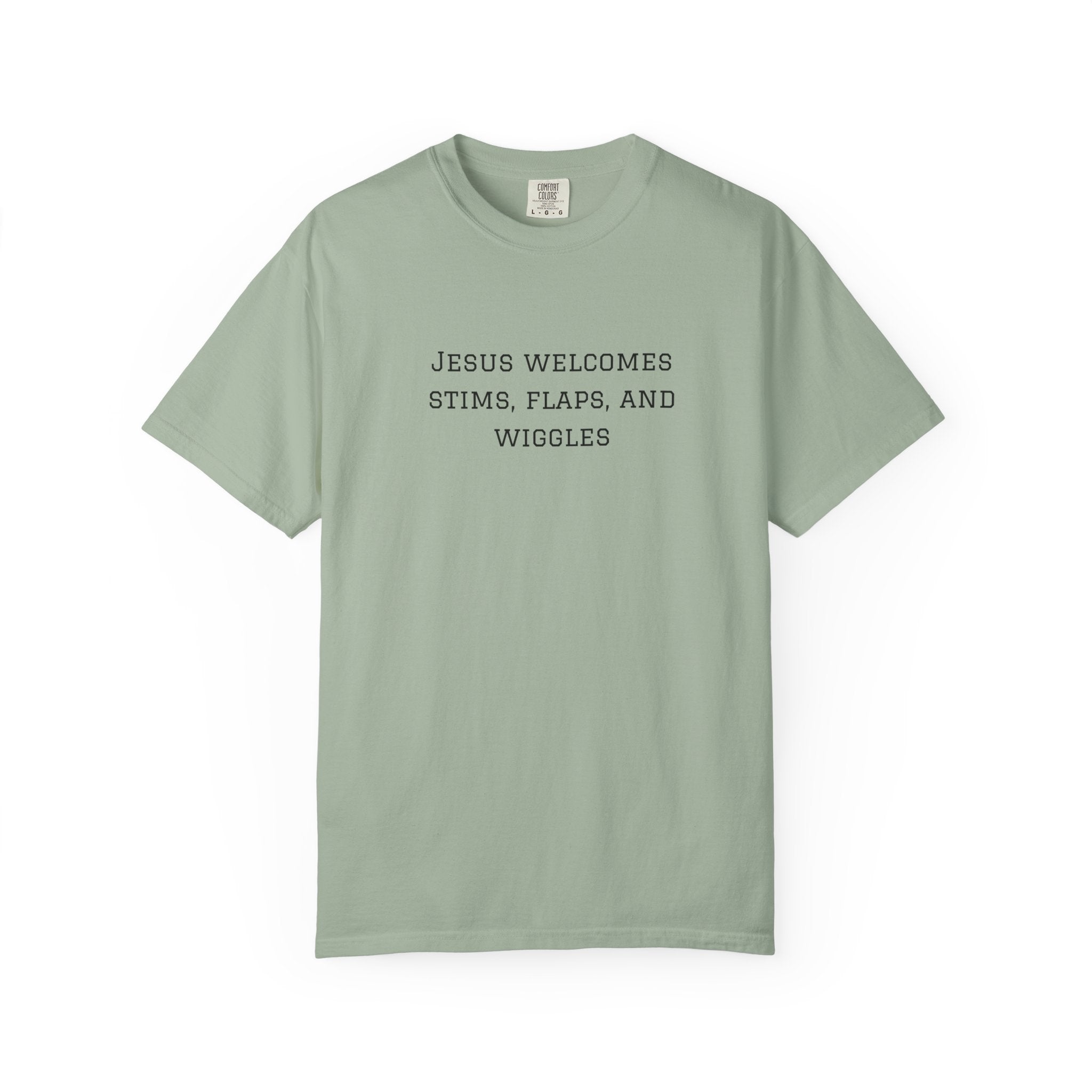 T‑Shirt — "Jesus Welcomes Stims, Flaps, and Wiggles" Graphic Tee