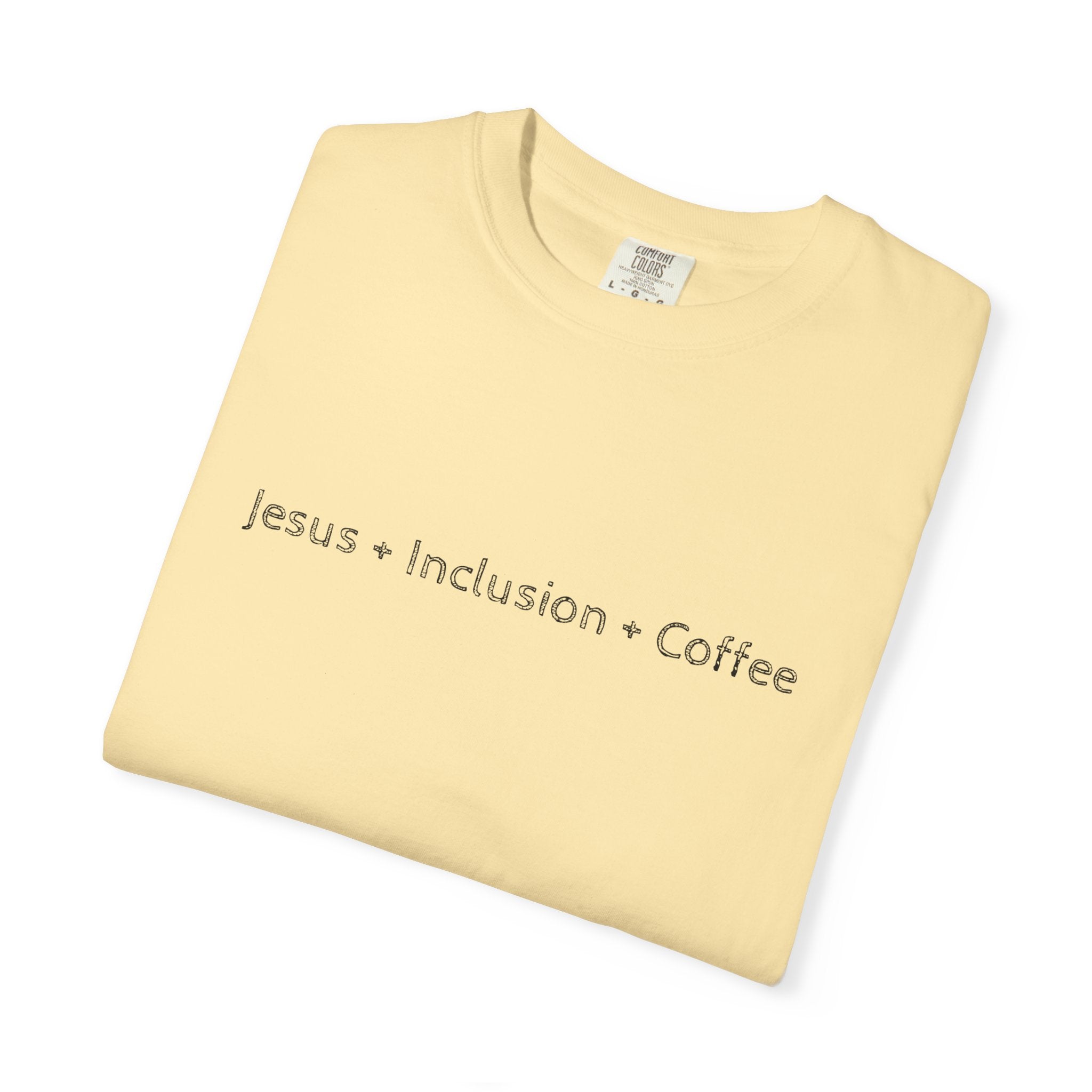 Jesus • Inclusion • Coffee T-Shirt