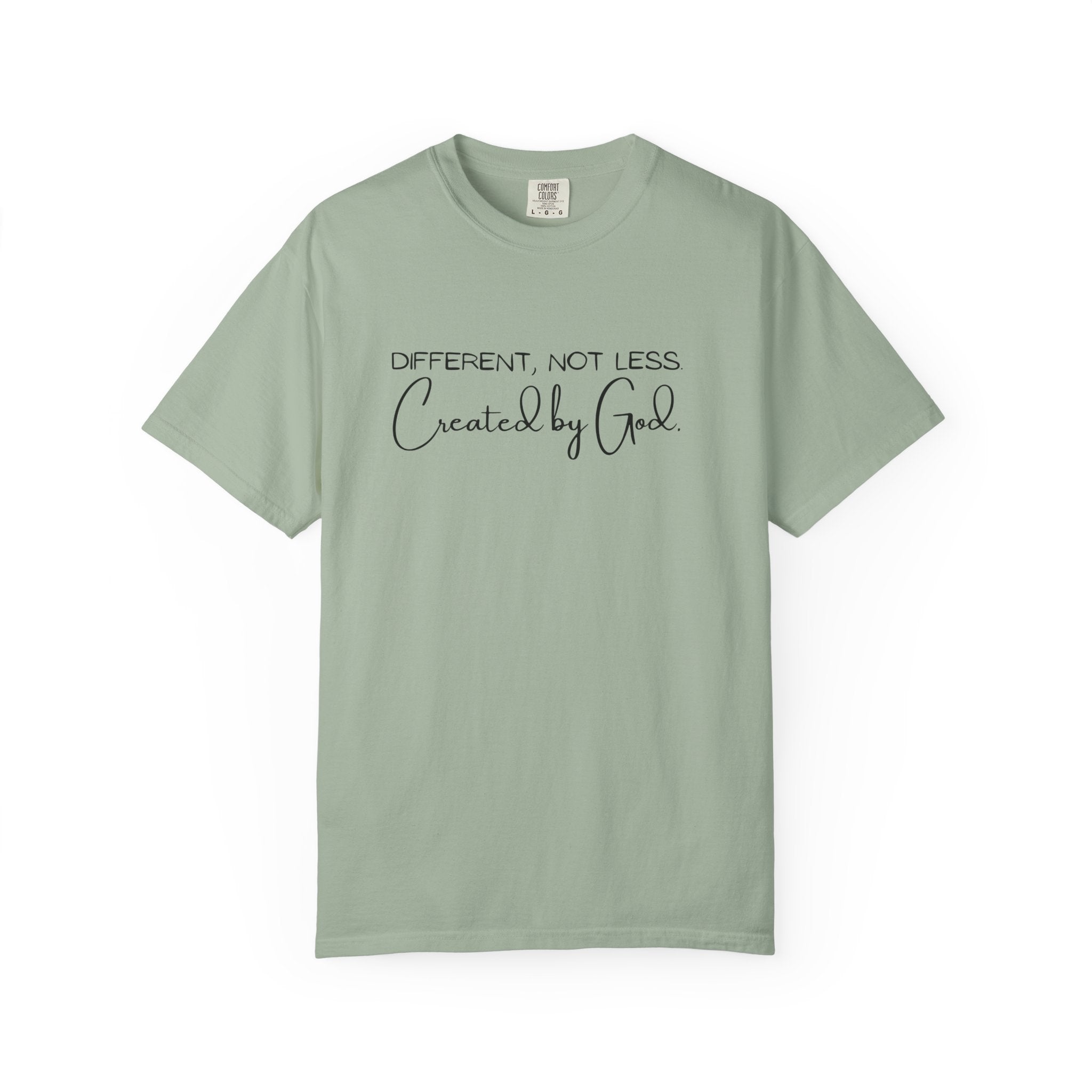 Created by God T-Shirt — "Different, Not Less" Christian Faith Tee